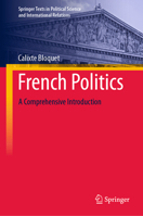 French Politics: A Comprehensive Introduction 3032236916 Book Cover