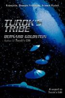 Turok's Tribe: A Sequel to Turok's Gift 0595483623 Book Cover