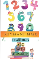 Learning ABC with Numbers B08VRN2YRJ Book Cover