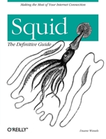 Squid: The Definitive Guide 0596001622 Book Cover
