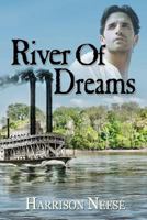 River of Dreams 1482661519 Book Cover