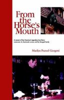 From the Horse's Mouth 1413483372 Book Cover