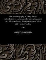 The Autobiography of Mary Smith 1535811773 Book Cover