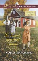 The Texan's Inherited Family 0373283040 Book Cover