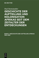 Geschichte der Aufteilung Afrikas 1870-1919 3112669878 Book Cover