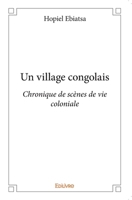 Un village congolais (French Edition) 2334093165 Book Cover