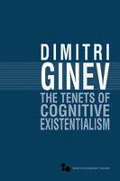The Tenets of Cognitive Existentialism 0821419765 Book Cover