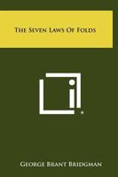 The Seven Laws Of Folds 1258442795 Book Cover