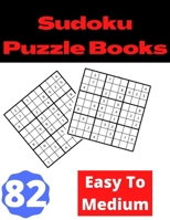 Sudoku Puzzle Books Easy To Medium: Best sudoku going from easy to medium. B08CPLDR1X Book Cover