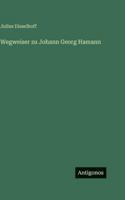 Wegweiser zu Johann Georg Hamann 3386422217 Book Cover