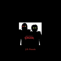 DarkandDjin's Crude 110574731X Book Cover