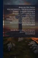 Rede ALS Die Zween Hochwurdigen, Hochgelehrten Herrn P. Johann Nepomuk Reissweg Kapitular in Den Unmittelbaren Freyen Reichsstifte Neresheim Und P. Ed 1275663141 Book Cover