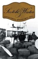 Scotch and Water 1479753599 Book Cover