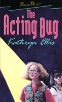 The Acting Bug 1895681103 Book Cover