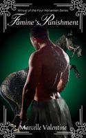 Famine's Punishment: Arrival of the Four Horsemen (Arrival of the Four Horsemen Series) 195815430X Book Cover