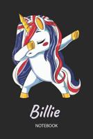 Billie - Notebook: Blank Lined Personalized & Customized Name Great Britain Union Jack Flag Hair Dabbing Unicorn Notebook / Journal for Girls & Women. Funny Unicorn Accessories & Back To School Suppli 1072429373 Book Cover