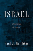 Israel: A Christian Grammar 1506491057 Book Cover