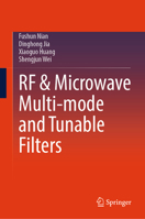 RF & Microwave Multi-mode and Tunabe Filters 981920576X Book Cover