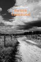 Pilger Tagebuch - Buen Camino 1078015635 Book Cover