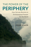 The Power of the Periphery 1108725724 Book Cover