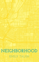 Neighborhood 0190907495 Book Cover