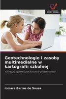Geotechnologie i zasoby multimedialne w kartografii szkolnej (Polish Edition) 6208608155 Book Cover