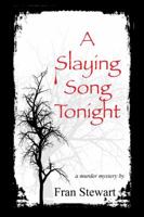 A Slaying Song Tonight 1951368010 Book Cover