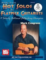 Hot Solos for Flatpick Guitarists 0786687339 Book Cover