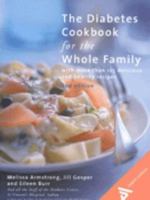 The Diabetes Cookbook for the Whole Family: 2nd Edition 0743218140 Book Cover