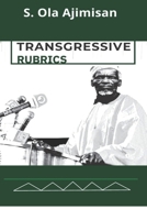 TRANSGRESSIVE RUBRICS B0CGYGBVLB Book Cover