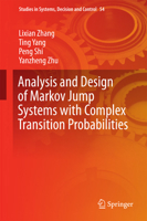 Analysis and Design of Markov Jump Systems with Complex Transition Probabilities 3319288466 Book Cover