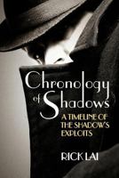 Chronology of Shadows: A Timeline of The Shadow's Exploits 1440456879 Book Cover
