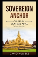 Sovereign Anchor: Vientiane Abyss B0GPK48P22 Book Cover