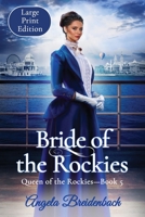 Bride of the Rockies 1957132051 Book Cover
