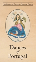 Dances of Portugal 1914311078 Book Cover