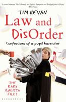 Law and Disorder: Confessions of a Pupil Barrister 1408801140 Book Cover