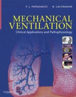 Mechanical Ventilation (Critical Care Clinics, April 2007, Volume 23, No. 2) 141604826X Book Cover