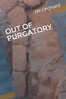 Out of Purgatory B08YNVCNWP Book Cover