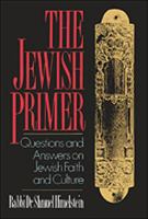 The Jewish Primer: Questions and Answers on Jewish Faith and Culture 0816028494 Book Cover