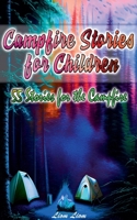 Campfire Stories for Children B0BYNF77P9 Book Cover