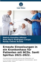 Erneute Einweisungen in ein Krankenhaus für Patienten mit NCDs. Santi Spiritus 2021-2022. 6205917432 Book Cover