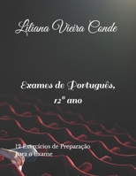 Exames de Português, 12º ano: Exercícios de Preparação para o Exame 1796632414 Book Cover