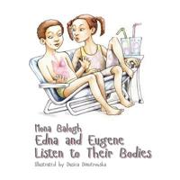 Edna and Eugene Listen To Their Bodies 1723006254 Book Cover