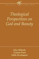 Theological Perspectives on God and Beauty (Rockwell Lecture Series) 1563384140 Book Cover