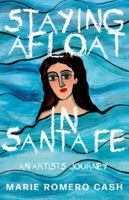Staying Afloat in Santa Fe 1684921651 Book Cover
