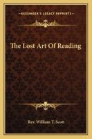 The Lost Art Of Reading 1425476783 Book Cover