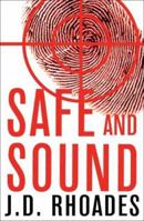 Safe and Sound 0312353871 Book Cover