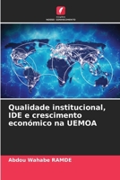 Qualidade institucional, IDE e crescimento económico na UEMOA 6207295056 Book Cover