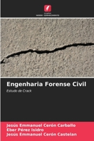 Engenharia Forense Civil: Estudo de Crack 6205873842 Book Cover