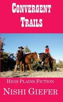 Convergent Trails 1535409959 Book Cover